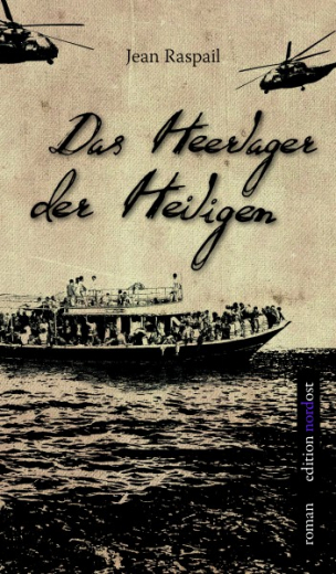 Raspail, Jean – Das Heerlager der Heiligen