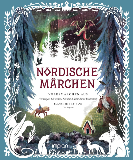 Impian-Verlag (Hrsg.) - Nordische Märchen. Volksmärchen aus Norwegen, Schweden, Finnland, Island und Dänemark